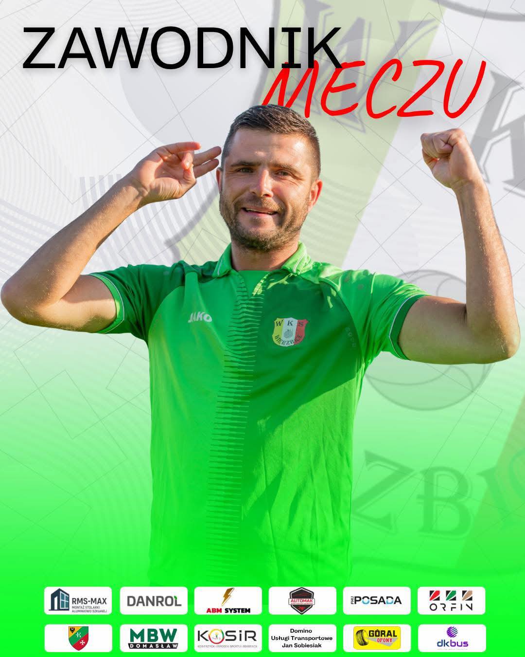 Zdjęcie z wpisu: Zawodnikiem meczu z LKS Błysk Kuźniczysko zostaje Radosław Parada! 🥇💪 – fanpage WKS Wierzbice